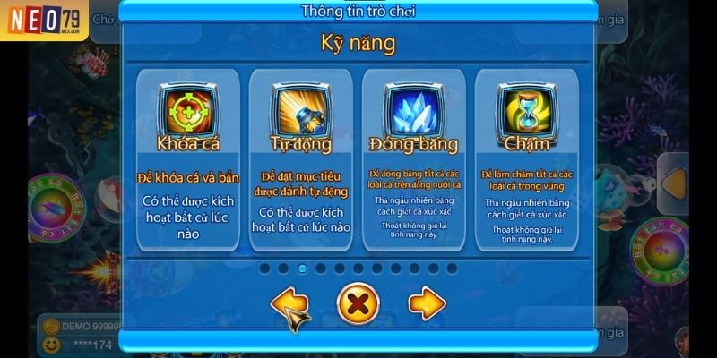 Hệ kỹ năng hỗ trợ kiểm soát mục tiêu trong bắn cá Đế Vương NEO79